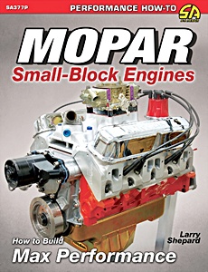 Boek: Mopar Small-Block Engines: How to Build Max Performance 