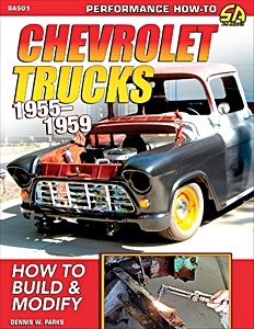 Boek: Chevrolet Trucks 1955-1959: How to Build & Modify