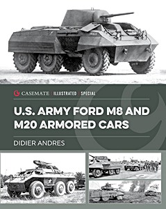 Boek: U.S. Army Ford M8 and M20 Armored Cars