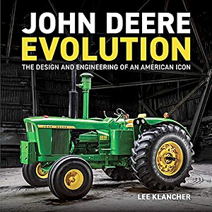 Boek: John Deere Evolution: The Design and Engineering