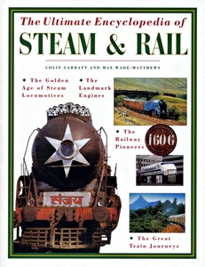 Livre : Ultimate Encyclopedia of Steam & Rail