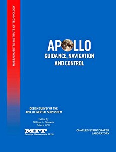 Livre : Apollo - Guidance, Navigation and Control - Design Survey of the Apollo Inertial Subsytem 