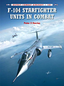 Boek: F-104 Starfighter Units in Combat