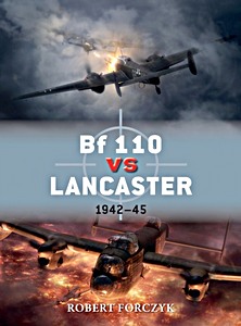 Boek: [DUE] Bf 110 vs Lancaster - 1942-45