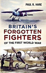 Boek: Britain's Forgotten Fighters of the First World War