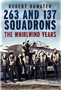 Boek: 263 and 137 Squadrons : The Whirlwind Years