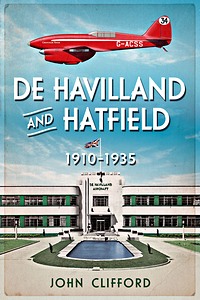 Buch: De Havilland and Hatfield 1910-1935 