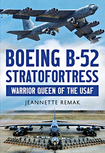 Książka: Boeing B-52 Stratofortress : Warrior Queen of the USAF 