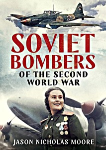 Boek: Soviet Bombers of the Second World War