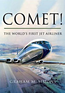 Boek: Comet! The World's First Jet Airliner (hard cover)