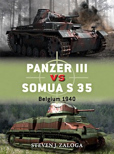 Book: Panzer III vs Somua S 35 - Belgium 1940 (Osprey)