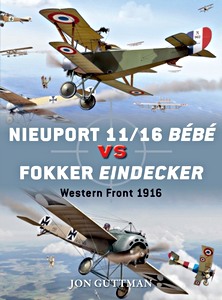 Boek: Nieuport 11/16 Bebe vs Fokker Eindecker - Western Front 1916 (Osprey)