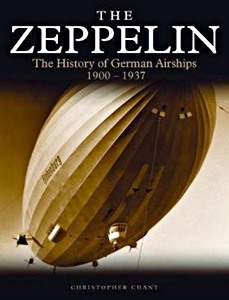 Livre: Zeppelin: The History of German Airships 1900-1937