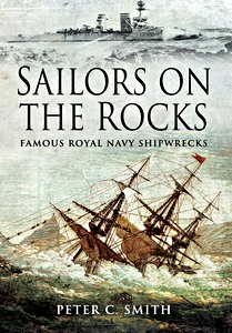 Sailors on the Rocks : Famous Royal Navy Shipwrecks