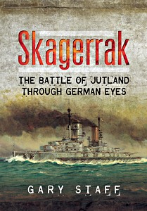 Boek: Skagerrak: Battle of Jutland Through German Eyes