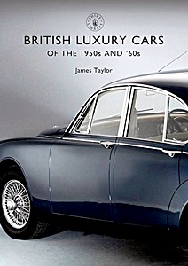 Boek: British Luxury Cars of the 1950s and '60s