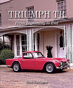 Boek: Triumph TR - From Beginning to End 