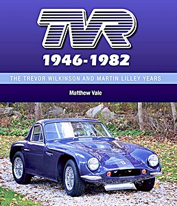 Boek: TVR 1946-1982: The T. Wilkinson and M. Lilley Years