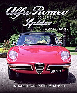Buch: Alfa Romeo 105 Series Spider - The Complete Story 