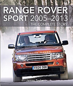 Książka: Range Rover Sport 2005-2013: The Complete Story