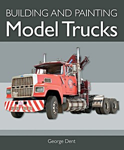 Boek: Building and Painting Model Trucks