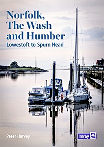 Livre: Norfolk, The Wash and Humber - Lowestoft to Spurn Head 