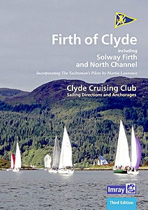 Buch: CCC Sailing Directions - Firth of Clyde - Including Solway Firth and North Channel 
