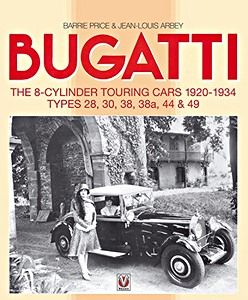 Livre: Bugatti - The 8-cylinder Touring Cars 1920-1934