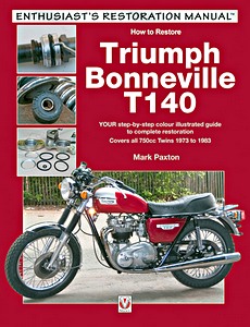 Livre : How to restore: Triumph Bonneville T140 (1973-1983)