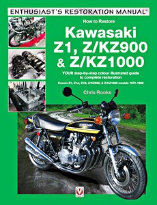 Livre : How to restore: Kawasaki Z1, Z/KZ 900 & Z/KZ 1000