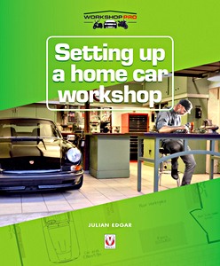 Boek: Setting up a Home Car Workshop