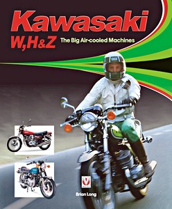 Książka: Kawasaki W, H1 & Z - The Big Air-cooled Machines