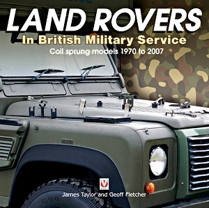 Boek: Land Rovers in British Mil Serv - Coil sprung 70-07