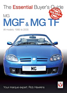 Book: MG MGF & MG TF - All models (1995-2005) - The Essential Buyer's Guide