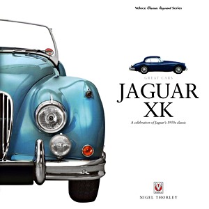 Książka: Jaguar XK : A Celebration of Jaguar's 1950s Classic 