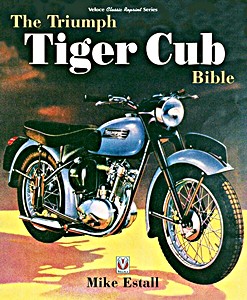 Boek: The Triumph Tiger Cub Bible