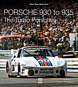 Porsche 930 to 935: The Turbo Porsches (PB)