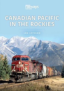 Livre : Canadian Pacific in the Rockies