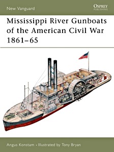 Livre : Mississippi River Gunboats of the American Civil War (Osprey)