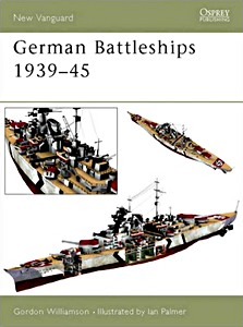 Livre: German Battleships 1939-45 (Osprey)