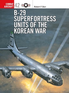Boek: [COM] B-29 Superfortress Units of the Korean War