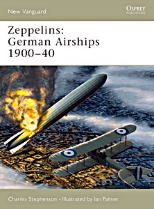 Livre: [NVG] Zeppelins - German Airships 1900-40
