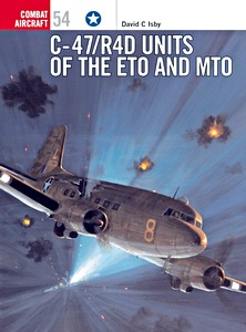 Książka: C-47 / R4D Units of the ETO and MTO (Osprey)