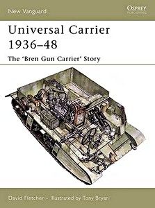 [NVG] Universal Carrier 36-48 - Bren Gun Carrier