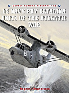 Livre: [COM] US Navy PB Catalina Units of the Atlantic War