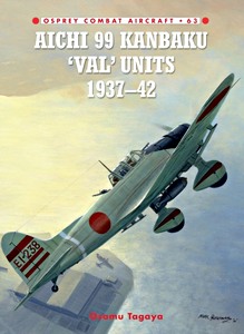 Book: Aichi 99 Kanbaku 'Val' Units - 1937-42 (Osprey)