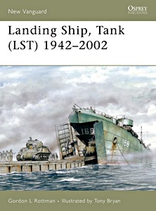 Boek: Landing Ship, Tank (LST) 1942-2002 (Osprey)
