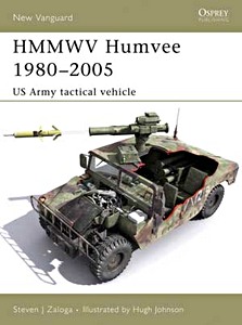Book: HMMWV Humvee 1980-2005 - US Army Tactical Vehicle (Osprey)