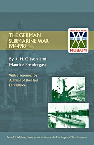 The German Submarine War 1914-1918