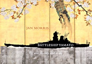 Boek: Battleship Yamato: Of War, Beauty and Irony